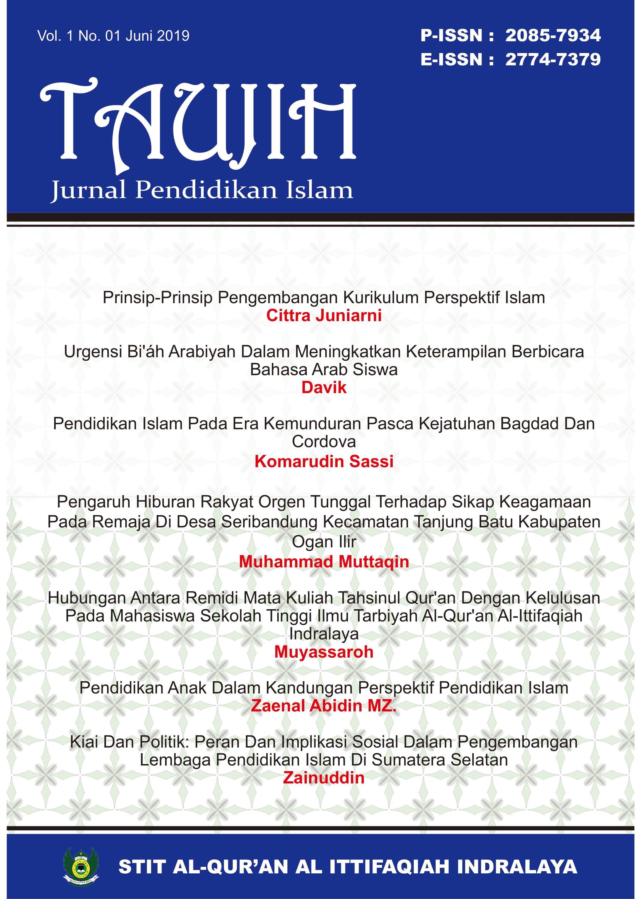 					View Vol. 7 No. 02 (2025): Taujih: Jurnal Pendidikan Islam
				