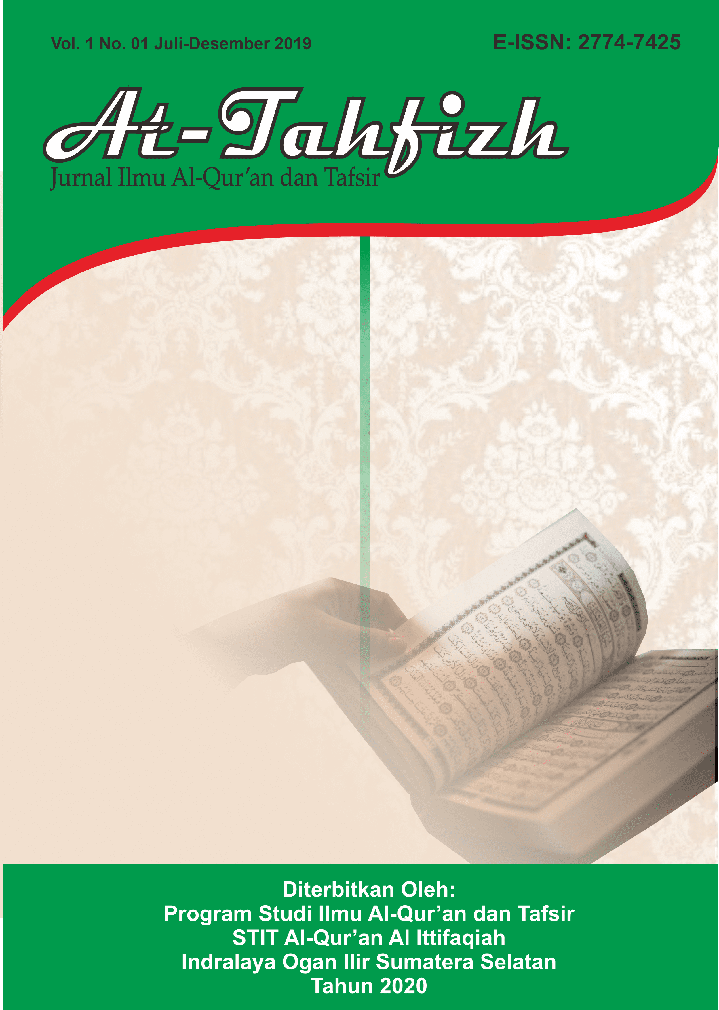 At-Tahfidz: Jurnal Ilmu Al-Qur'an dan Tafsir