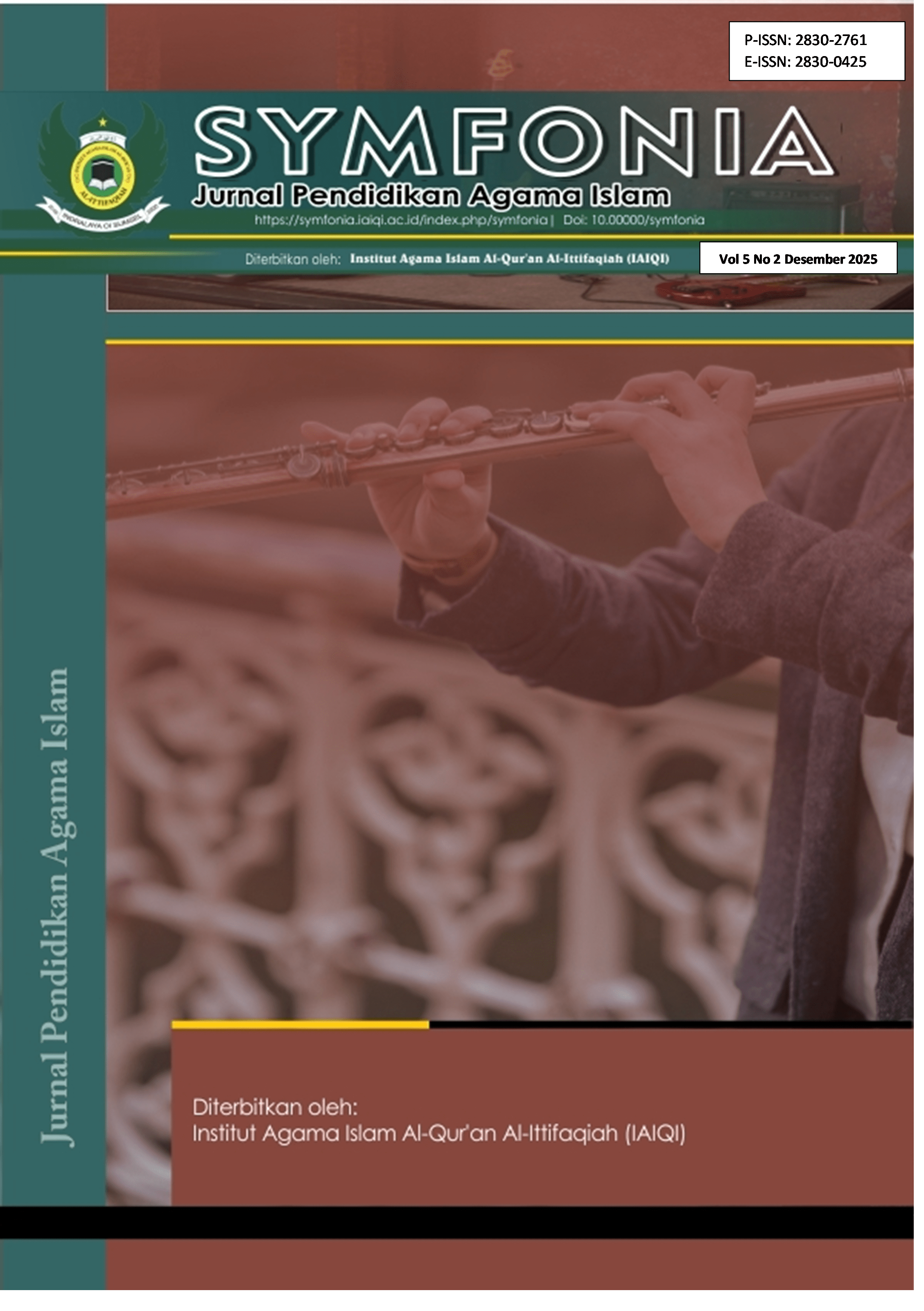 					View Vol. 5 No. 2 (2025): Symfonia: Jurnal Pendidikan Agama Islam
				